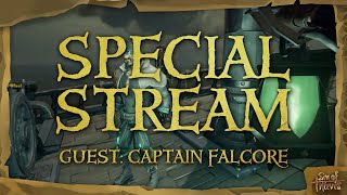 Black Death Stream with Special Guest Captain Falcore! - Sea Of Thieves