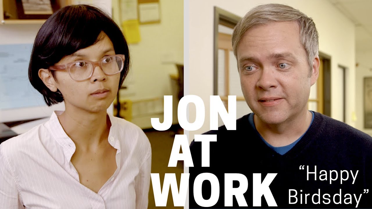 Jon at Work - Happy Birdsday