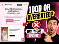 Whatmore AI Review: Should You Use It?