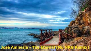 Jose Amnesia - The Eternal (Nu NRG Remix) [2004]