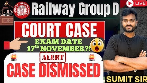 RRB GROUP D FINAL CASE UPDATE BY SUMIT SIR