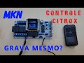 Como Gravar Codificar Controle Citrox na Placa MKN LGT-ST Codigo Aberto 433 Mhz Citrox da PPA