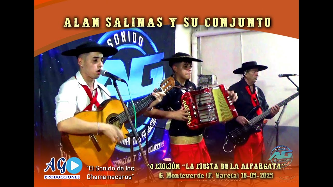 ALAN SALINAS Y SU CONJUNTO EN VIVO | FIESTA DE LA ALPARGATA °4 EDICIÓN | G. MONTEVERDE 18-05-2025💥💥💥