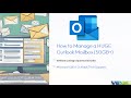How to Manage a HUGE Outlook Mailbox 50GB* 4