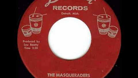 The Masqueraders - Be Happy For Me