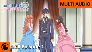 The Villainess Is Adored by the Prince of the Neighbor Kingdom | FULL EPISODE 1 | MULTI AUDIO