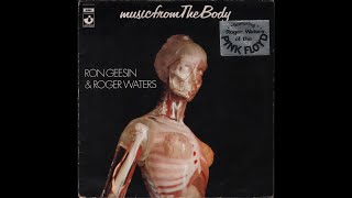 Ron Geesin & Roger Waters - Music From The Body (1970) full Album