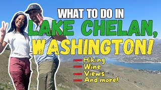 Here's Why YOU Need To Visit Lake Chelan, WA | Traveling While Black