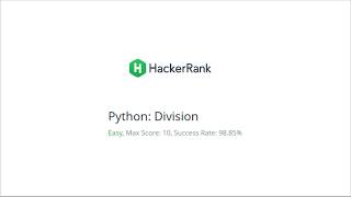 [4] Python: Division - HackerRank Practice Programs for Python