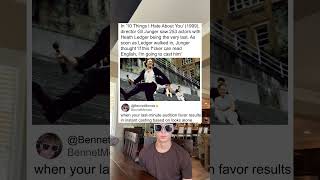 In '10 Things I Hate About You' (1999), director Gil Junger saw 253 actors with Heath Ledger being