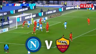 🔴LIVE Napoli VS Roma Italy SERIE A  2024 live Score  Gameplay FIFA19💥