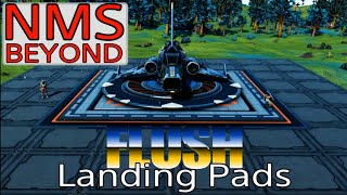 No Man's Sky: Flush Landing Pads After BEYOND