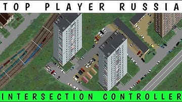 TOP PLAYER RUSSIA IN INTERSECTION CONTROLLER 2025 BY BAL BAL TV