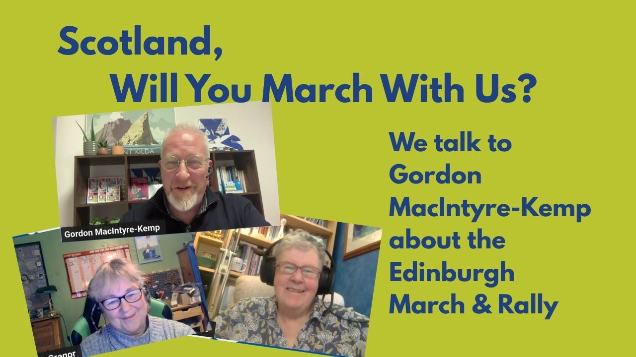 Scotland, Will You March With Us?