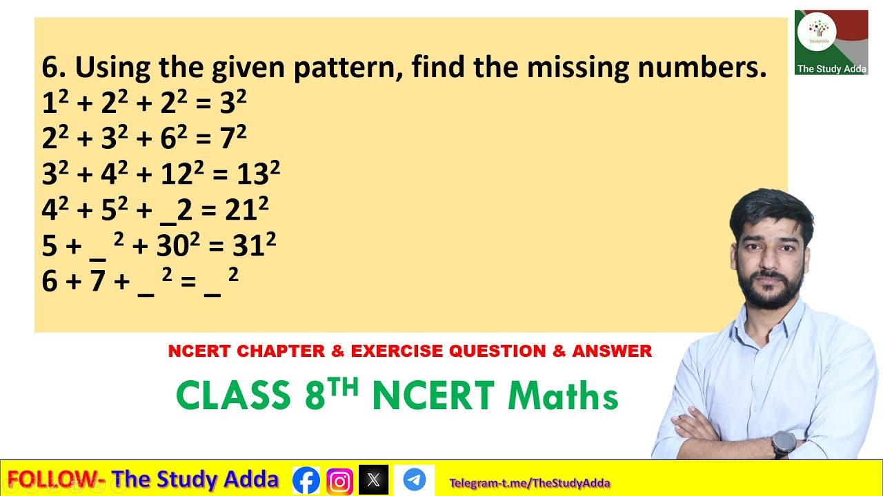 Using the given pattern, find the missing numbers. 1^2 + 2^2 + 2^2 = 3^2 2^2 + 3^2 + 6^2 = 7^2