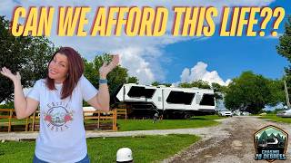 Can we afford to keep traveling like this? Full Time RV costs!