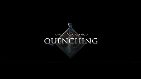 Quenching Mod - Orc Prologue Episode 1