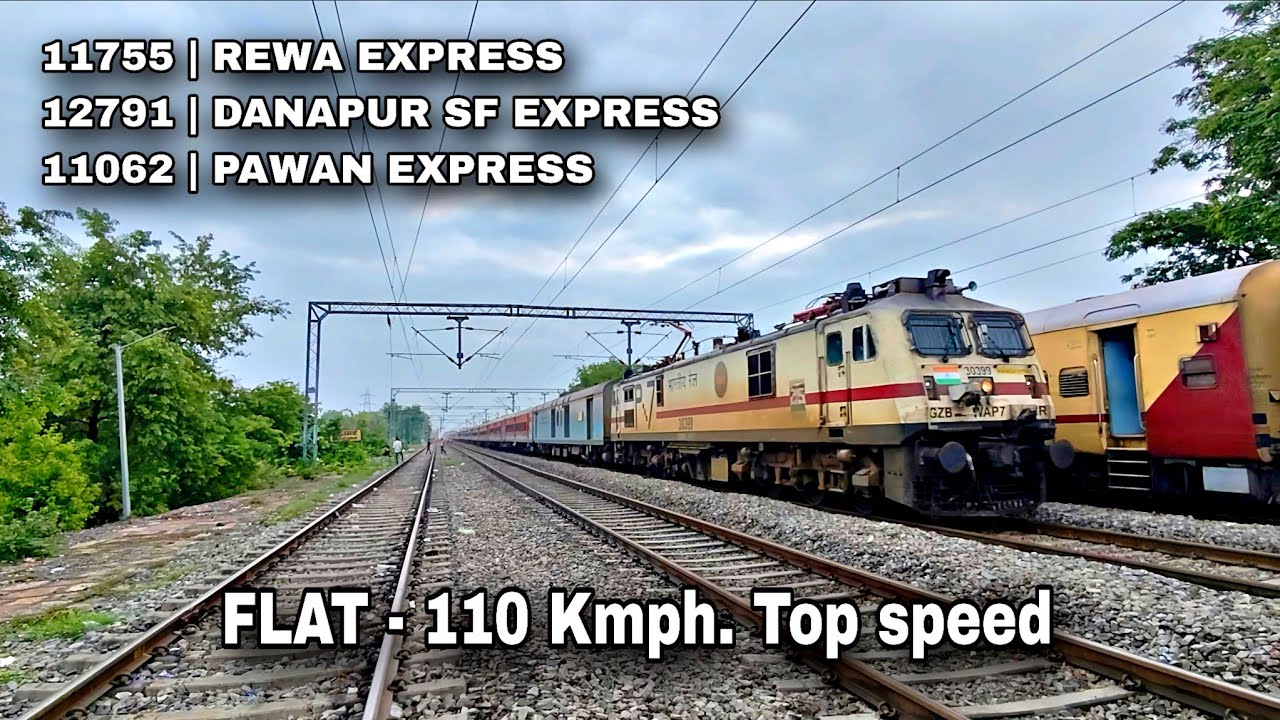 Flat 110 kmph. Speed Action 😡 | Pawan exp , Rewa exp. , Danapur sf  | Top speed overtake action 