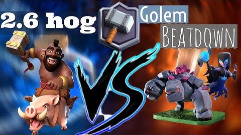 2.6 Hog Cycle Vs Golem Beatdown - Clash Royale - 2.6 Hog Cycle Counter - best F2P deck #ClashRoyale