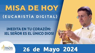 Misa de Hoy Domingo 26 de Mayo 2024 l Eucaristía Digital l Padre Carlos Yepes l Católica l Dios