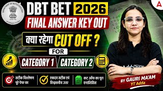 DBT BET Answer Key Out | DBT BET 2026 Expected Cut Off Category 1 And 2 | DBT BET Final Answer Key