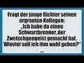 Fragt der junge Richter seinen ergrauten Kollegen - lustige Witze