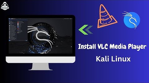 How to Install VLC Media Player in Kali Linux 🔥 @N3tHawk