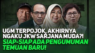 UGM TERPOJOK, AKHIRNYA NGAKU JKW SARJANA MUDA?! SIAP-SIAP ADA PENGUMUMAN TEMUAN BARU!