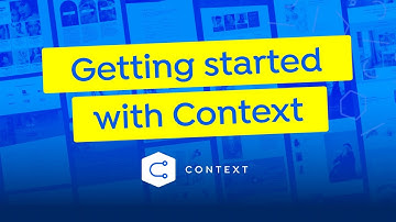 Getting started with Context 2.0