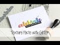 Texture Paste & Glitter - Celebration Video Hop | The Card Grotto
