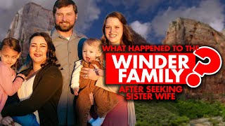 What happened to the Winder Family after ‘Seeking Sister Wife’?