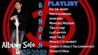 Bondan Prakoso Full Album | Album Solo