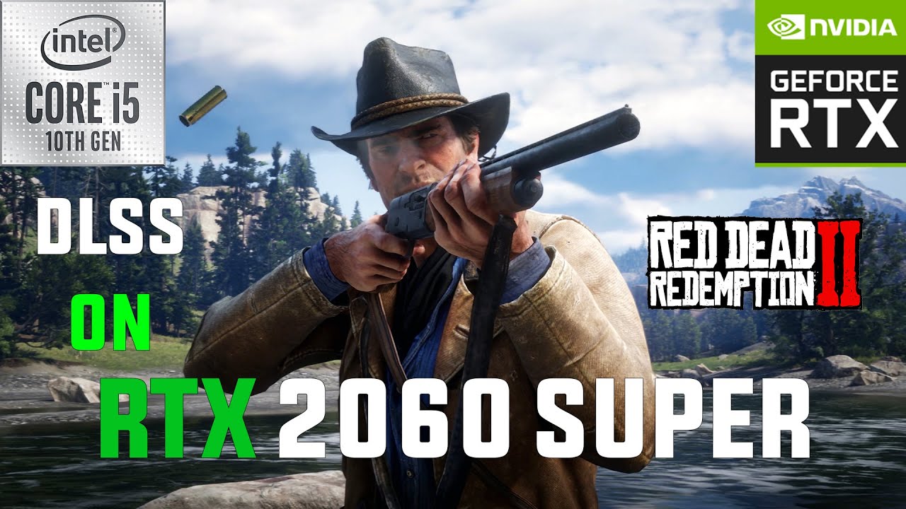 Red Dead Redemption 2 RTX 2060 SUPER 1080p, 1440p, 4K - YouTube