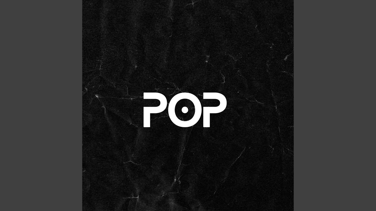 Watch Pop on YouTube Watch Pop on YouTube