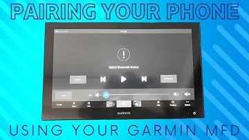 Pairing Your Phone Using Garmin Marine GPS Display MFD to Your Fusion Marine Stereo