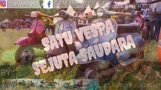 STORY WA LAGU VESPA (salam mesin kanan)