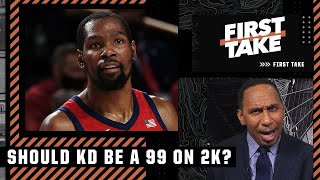 Stephen A. agrees with KD: He should be a 99 on NBA 2K | First Take