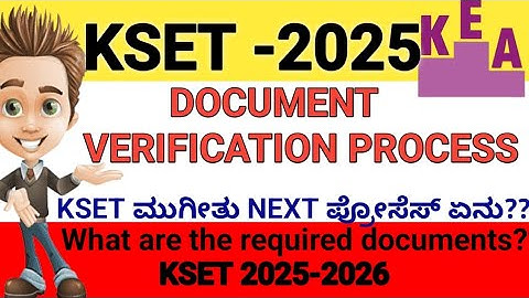 KSET 2025-26 DOCUMENT VERIFICATION PROCESS AND DOUBTS CLARIFICATIONS.