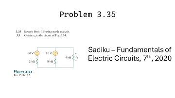Problem 3.35 - Fundamental of Electric Circuits (Sadiku 2020) 7th Ed - Mesh Analysis