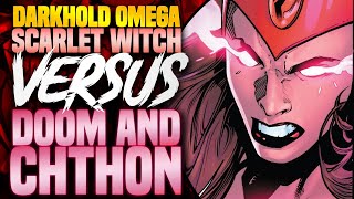 The Scarlet Witch Versus Doom And Chthon! | Darkhold Omega: Darkhold 2021