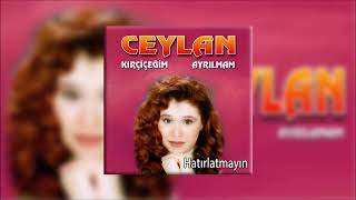 Ceylan - Hatırlatmayın Resimi