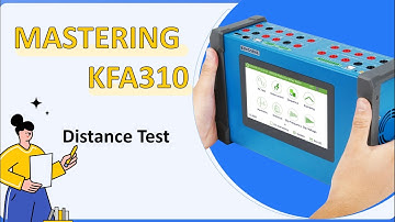 Mastering KFA310: Distance Test