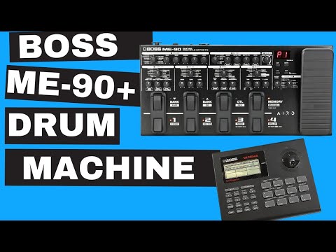 Boss ME-90 with Drum Machine? YES!!!