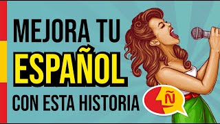 🧔 Learn Spanish easily in real contexts | Aprender español avanzado con historias cotidianas