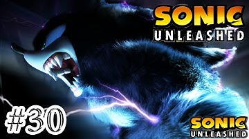 Sonic Unleashed (Wii) - Walkthrough | Part #30 [Full HD]
