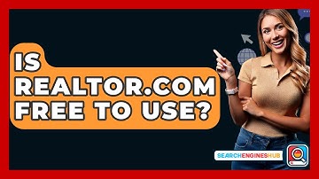 Is Realtor.com Free To Use? - SearchEnginesHub.com