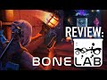 REVIEW | Bonelab (PC VR)