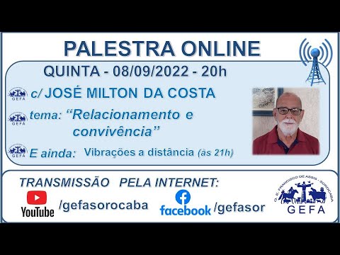 Assista: Palestra online - c/ JOSÉ MILTON DA COSTA (08/09/2022)