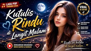 Kutulis Rindu di Langit Malam (Acoustic Pop Cover) Enak Didengar Saat Malam