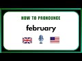 How to Pronounce February | Correct English Pronunciation